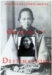 Cover of the book Origins and Destinations, 41 Essays on Chinese America