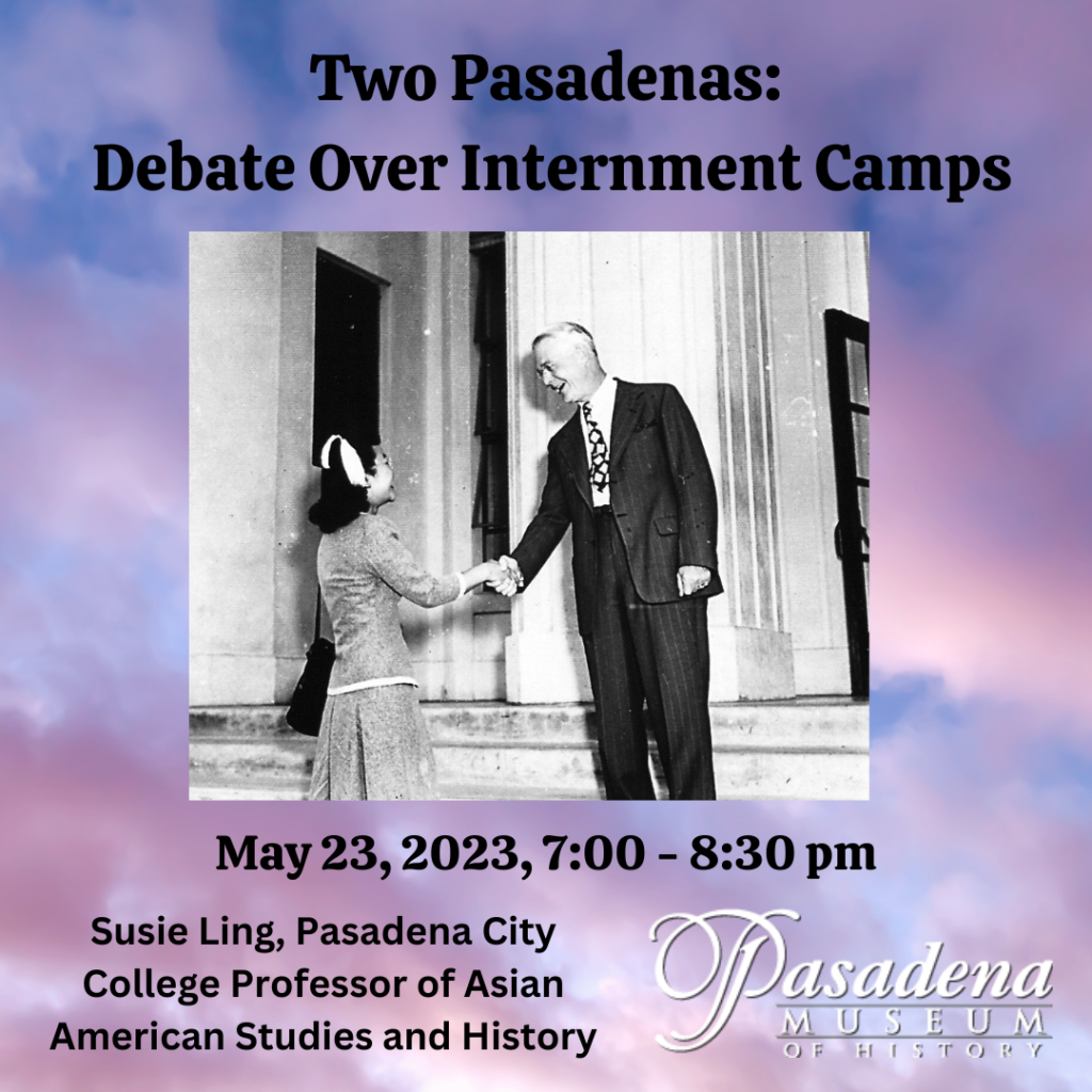 Two Pasadenas Debate Over Internment Camps